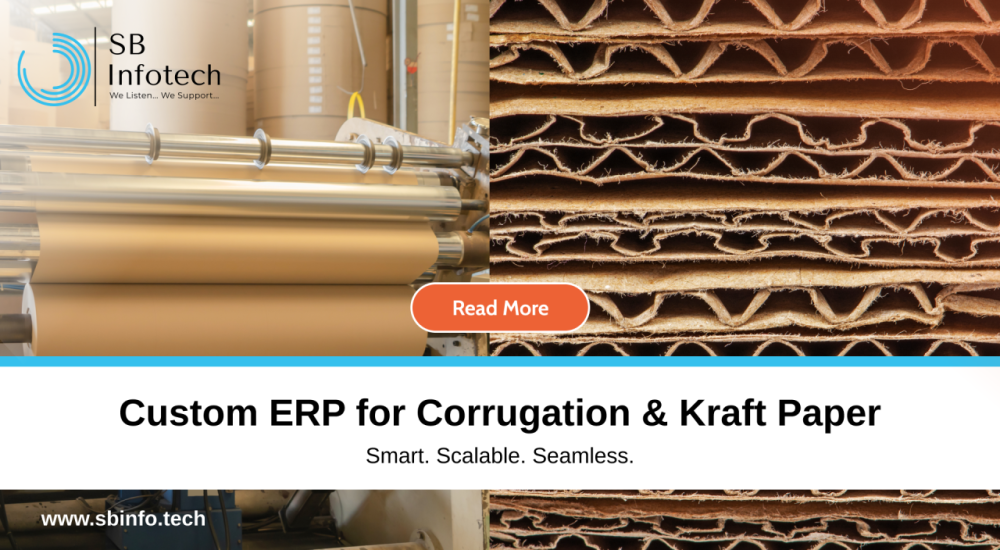Custom ERP for Corrugation & Kraft Paper – Smart. Scalable. Seamless.